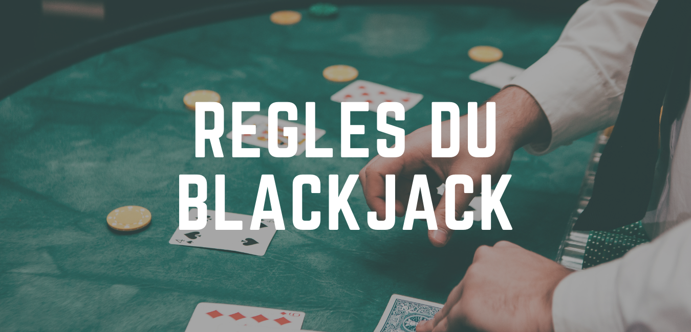 regles blackjack