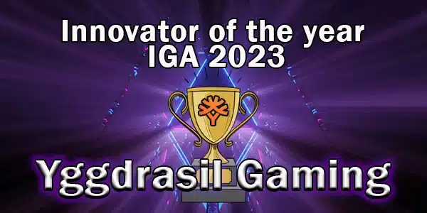 Yggdrasil Gaming remporte le prix de l’innovateur de l’année aux IGA 2023